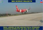 TRIAL LANDING ON RECONSTRUCTED & UPGRADED BAGDOGRA RUNWAY BY AIR ASIA ON 23 DEC 2021 
