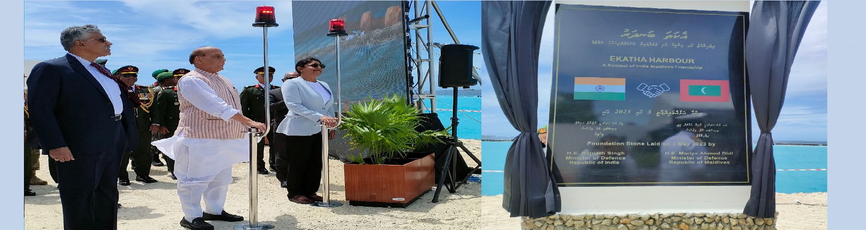 Raksha Mantri Shri Rajnath Singh and Defence Minister of Maldives Ms Mariya Didi jointly laying the foundation stone for Maldives National Defence Force Coast Guard ‘Ekatha Harbour’ in Male on May 03, 2023
